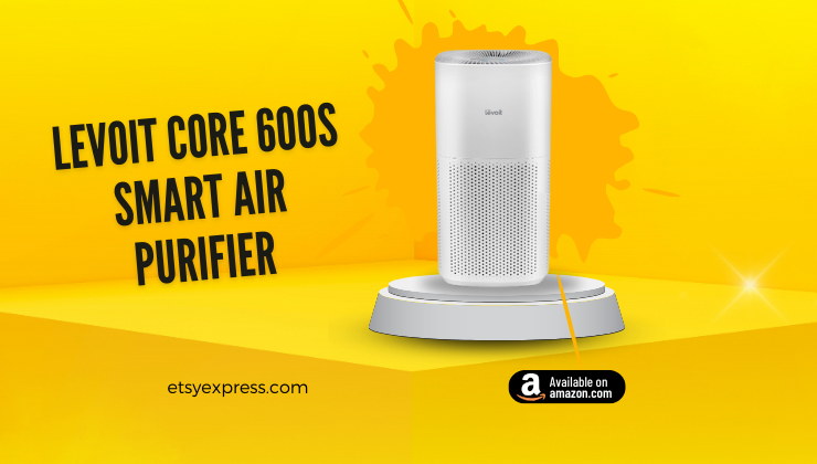 LEVOIT Core 600S Smart Air Purifier