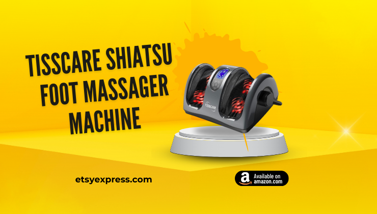 TISSCARE Shiatsu Massage Foot Massager Machine