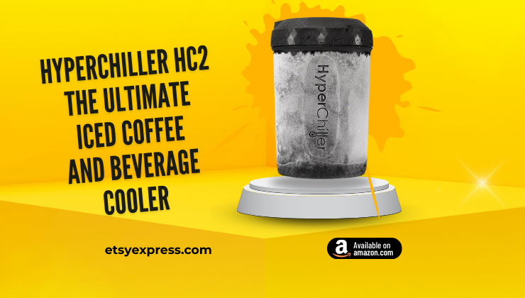 HyperChiller HC2 The Ultimate Iced Coffee and Beverage Cooler