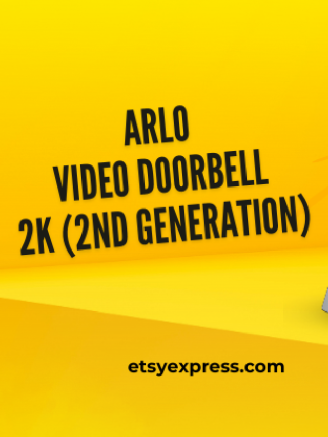 Pros and Cons Of Arlo Video Doorbell 2K (2nd Generation) & Review